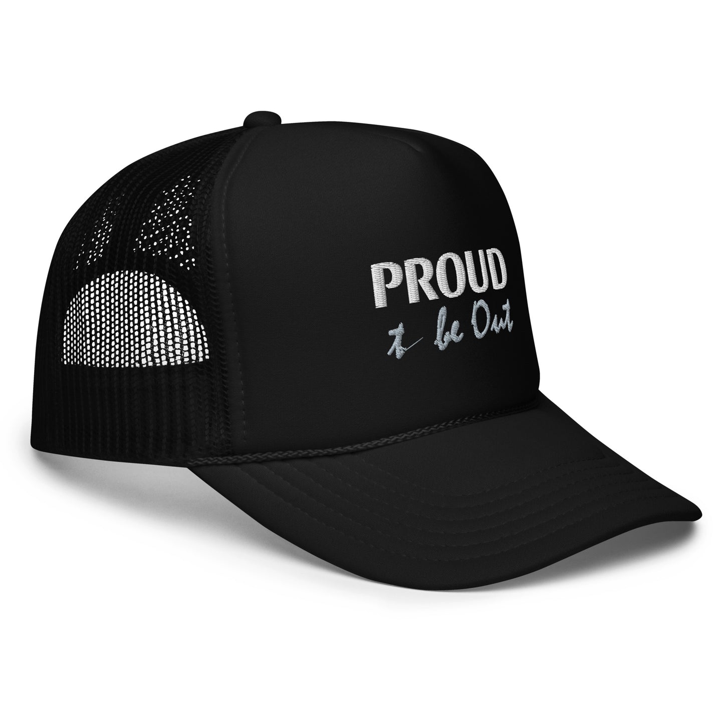 Proud to be Out Foam Trucker Hat