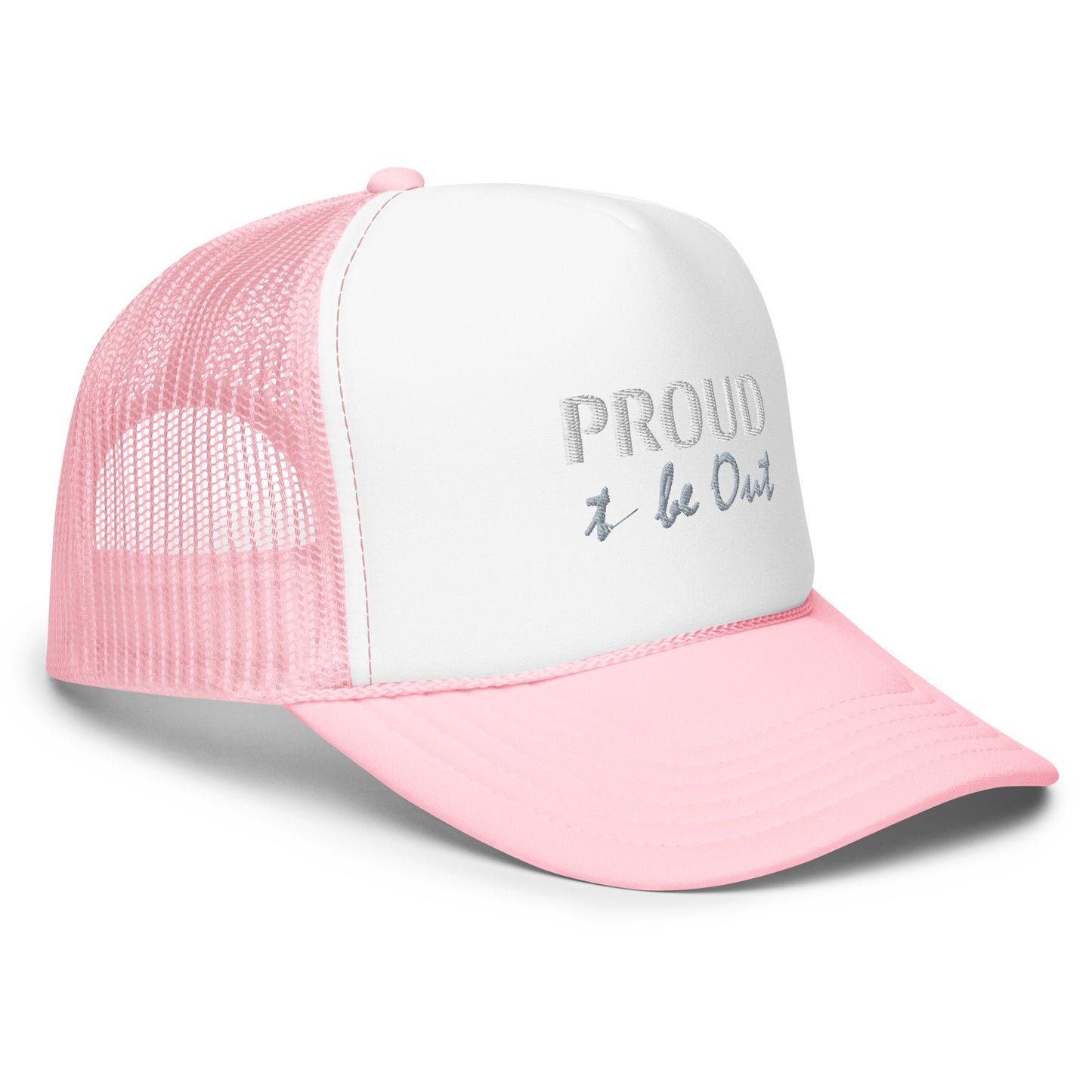 Proud to be Out Foam Trucker Hat