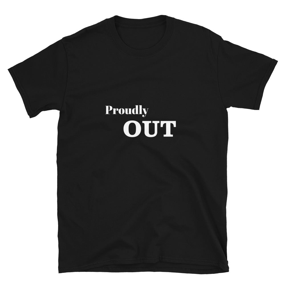 Proudly Out Short-Sleeve Unisex T-Shirt