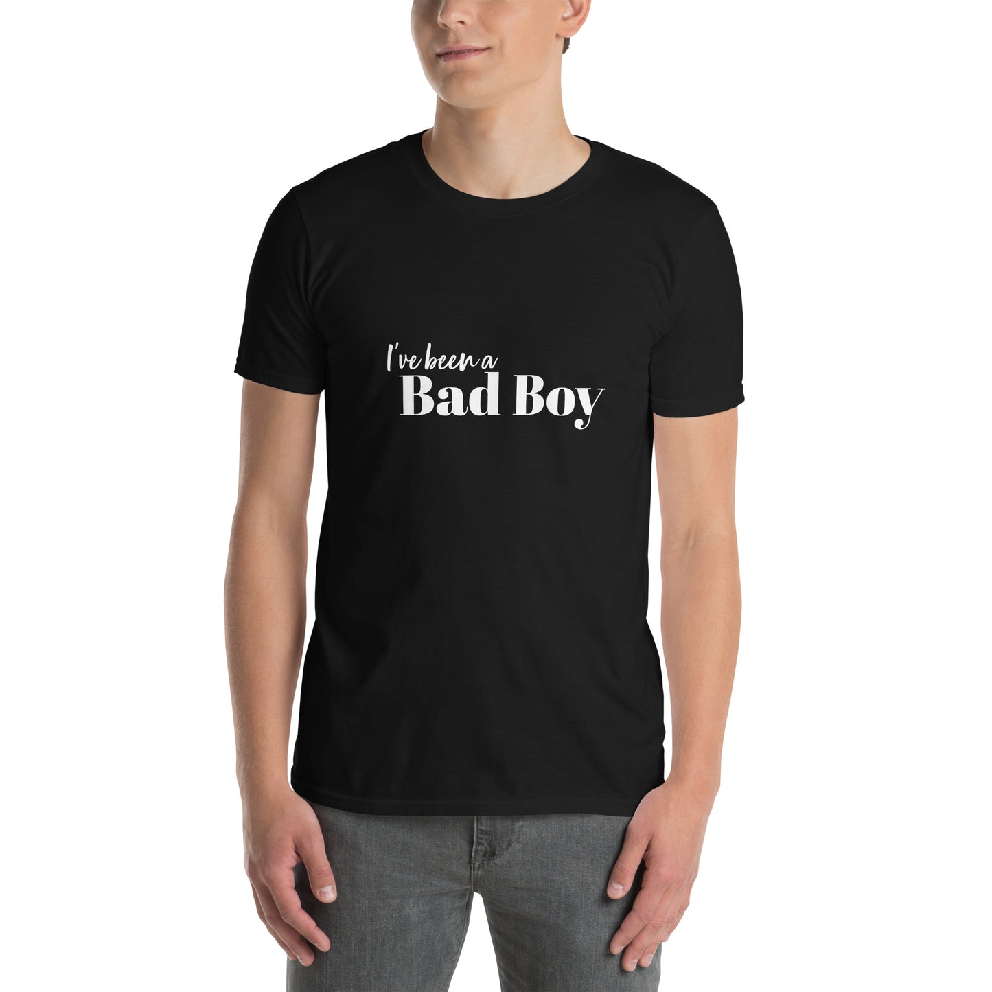 I've been a Bad Boy T-Shirt