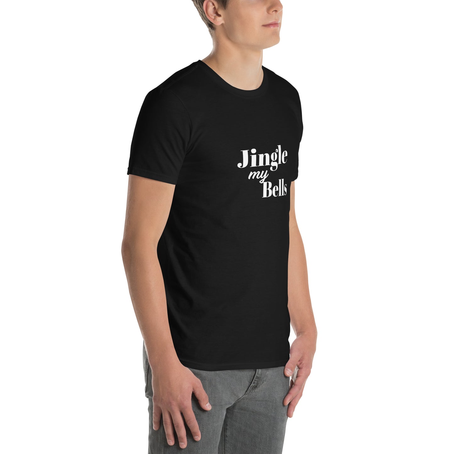 Jingle My Bells T-Shirt