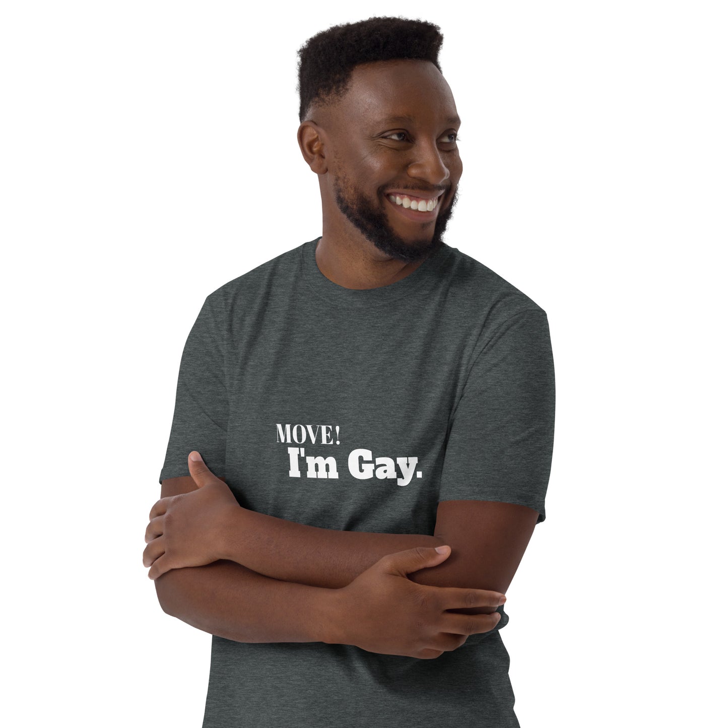 Im Gay - Short-Sleeve T-Shirt