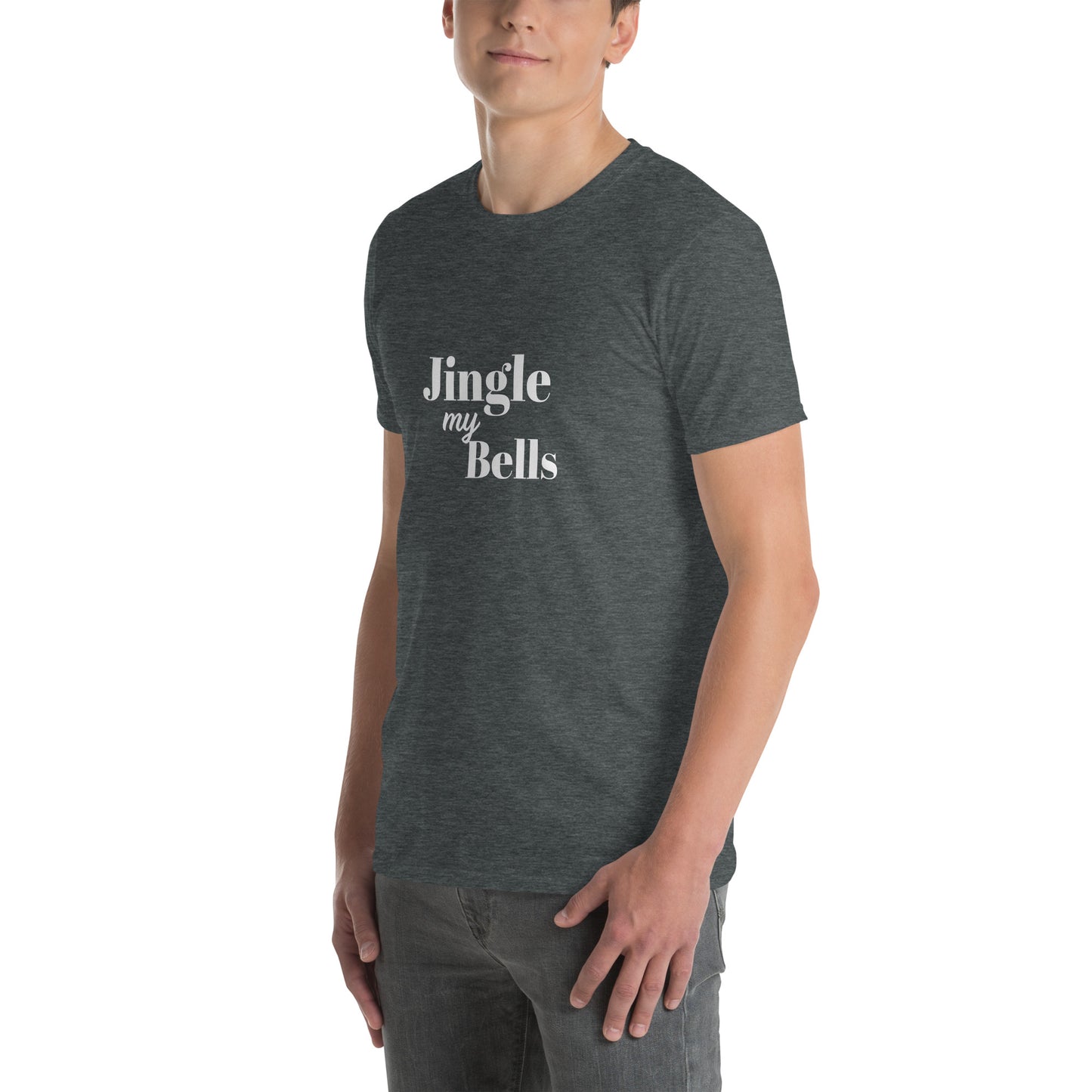 Jingle My Bells T-Shirt