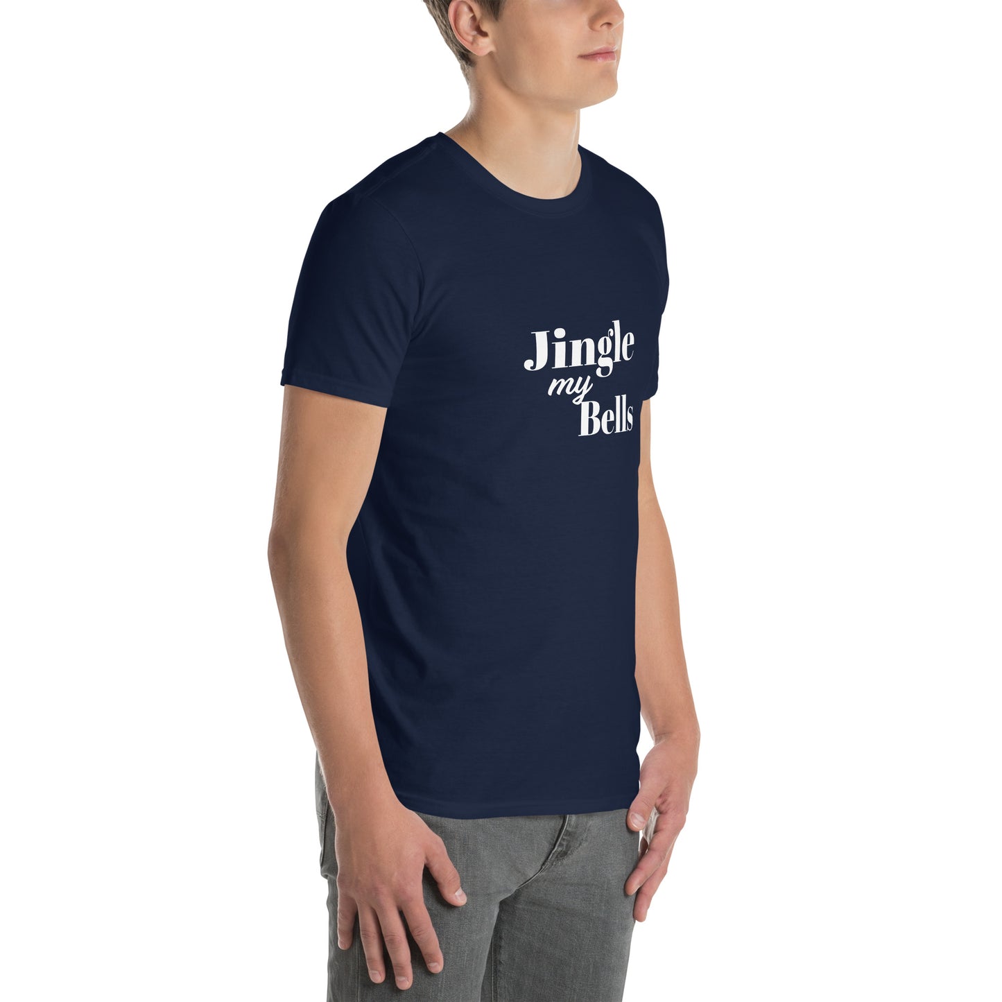 Jingle My Bells T-Shirt